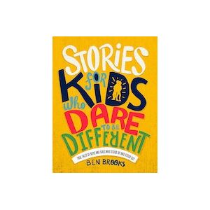 Stories for Kids Who Dare to Be Different