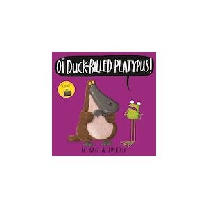 Oi Duck-Billed Platypus!