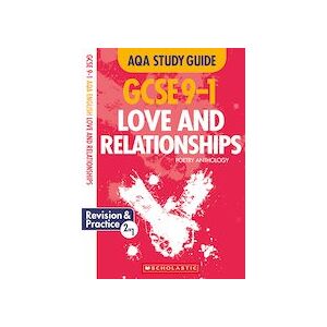 GCSE Grades 9-1 Study Guides: Love and Relationships AQA Poetry Anthology x 10