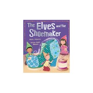 My First Fairy Tales: The Elves and the Shoemaker x 6