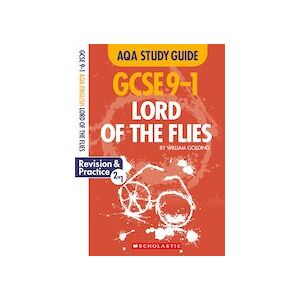 GCSE Grades 9-1 Study Guides: Lord of the Flies AQA English Literature