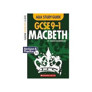 GCSE Grades 9-1 Study Guides: Macbeth AQA English Literature