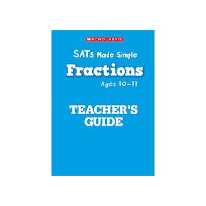 SATs Made Simple: Fractions Ages 10-11 Teacher's Book (PDF Download Edition)