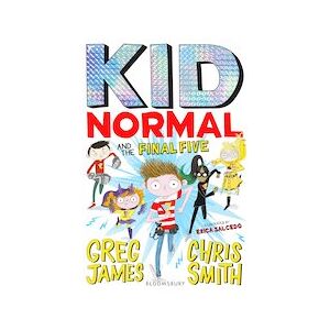 Kid Normal #4: Kid Normal and the Final Five