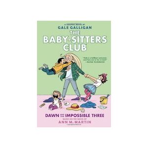 Babysitters Club Graphic Novel #5: Dawn and the Impossible Three