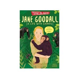 Trailblazers: Jane Goodall