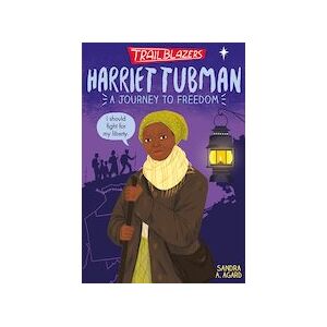 Trailblazers: Harriet Tubman