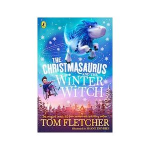 The Christmasaurus and the Winter Witch