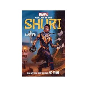 Marvel Black Panther #2: The Vanished (Shuri: A Black Panther Novel #2)