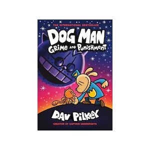 Dog Man #9: Grime and Punishment