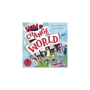 How To Change The World