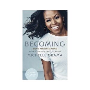 Becoming: Adapted for Younger Readers