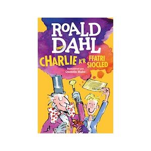 Charlie A'r Featri Siocled (Charlie and the Chocolate Factory in Welsh)