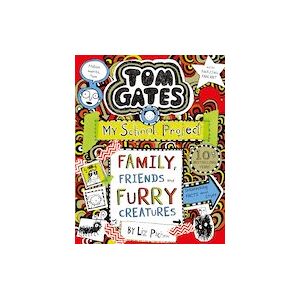 Tom Gates #12: Family, Friends and Furry Creatures