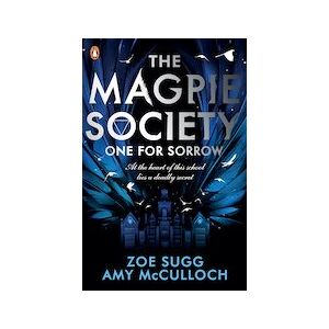 Magpie Society: One for Sorrow
