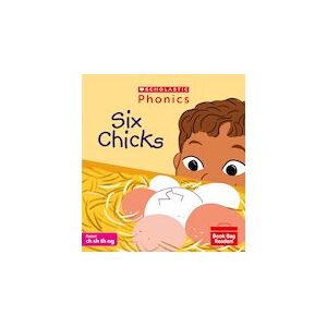 Six Chicks (Set 4) x6 Pack Matched to Little Wandle Letters and Sounds Revised