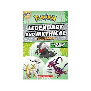 Pokemon: Legendary and Mythical Guidebook: Super Deluxe Edition