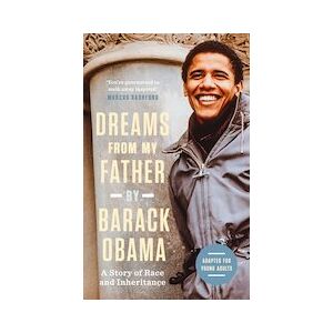 Dreams from My Father (Adapted for Young Adults): A Story of Race and Inheritance