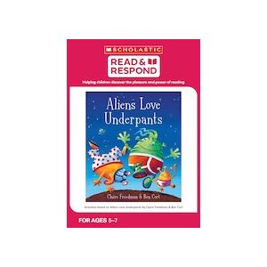 Read & Respond: Aliens Love Underpants