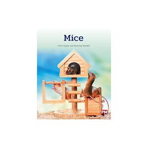 PM Orange: Mice (PM Non-fiction) Level 15/16