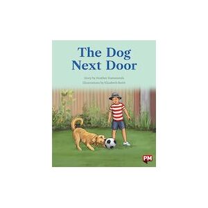PM Orange: The Dog Next Door (PM Storybooks) Level 16