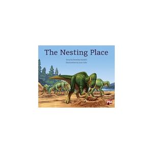 The Nesting Place (PM Storybooks) Level 18 x 6