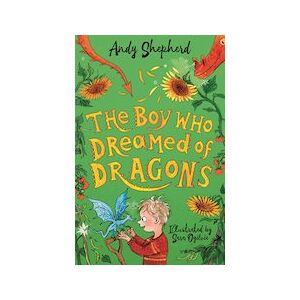 Boy Who Dreamed of Dragons (The Boy Who Grew Dragons 4)