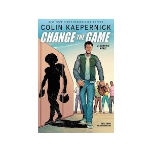 Colin Kaepernick: Change the Game