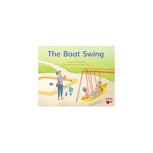 PM Yellow: The Boat Swing (PM Non-fiction) Level 7