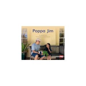 PM Yellow: Poppa Jim (PM Non-fiction) Level 8