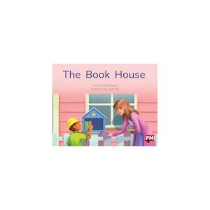 PM Blue: The Book House (PM Storybooks) Level 11