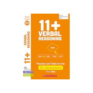 Pass Your 11+: 11+ Verbal Reasoning Practice and Test for the GL Assessment Ages 10-11