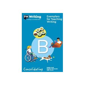 PM Writing Second Edition: Consolidating Big Book B