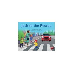 PM Yellow: Josh to the Rescue (PM Storybooks) Level 6