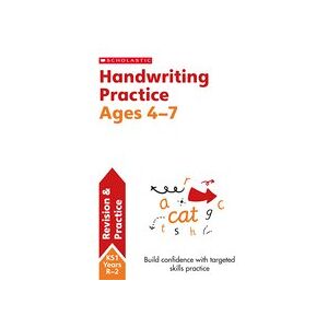 Scholastic English Skills: Handwriting Practice Ages 4-7