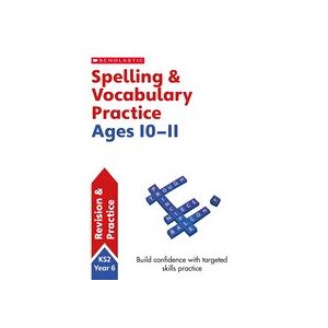 Scholastic English Skills: Spelling and Vocabulary Workbook (Year 6) x 30