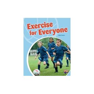 Exercise for Everyone (PM Storybooks) Level 21 x6