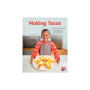 PM Readers: Making Tacos (PM Non-fiction) Level 19