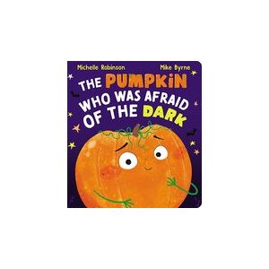 The Pumpkin Who Was Afraid of the Dark (CBB)