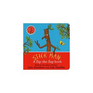 Stick Man: A flip-the-flap book