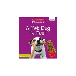 A Pet Dog is Fun! (Set 2) x 6 Pack Matched to Little Wandle Letters and Sounds Revised