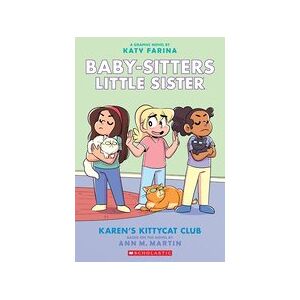 Babysitters Little Sister Graphic Novel #4: Karen's Kittycat Club