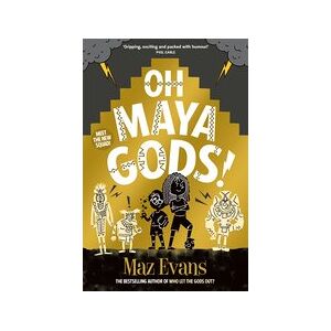 Gods Squad #1: Oh Maya Gods!