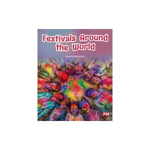 PM Emerald: Festivals Around the World (PM Non-fiction) Level 26