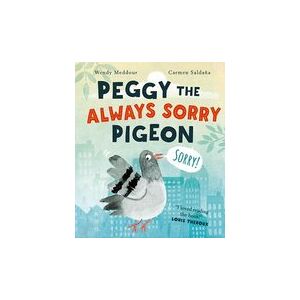 Peggy the Always Sorry Pigeon