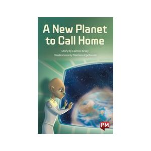 PM Ruby: A New Planet to Call Home (PM Chapter Books) Level 28