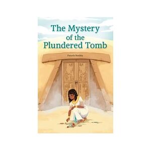 PM Sapphire: The Mystery of the Plundered Tomb (PM Chapter Books) Post-Level 30
