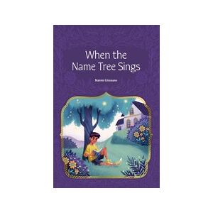 PM Sapphire: When the Name Tree Sings (PM Chapter Books) Post-Level 30
