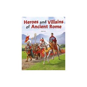 Heroes and Villains of Ancient Rome (PM Non-fiction) Post-Level 30 (6 books)