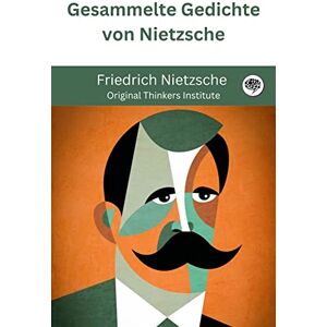 DLB Press Gesammelte Gedichte von Nietzsche (German Edition)